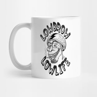 Lowbrow Lowlife Mug